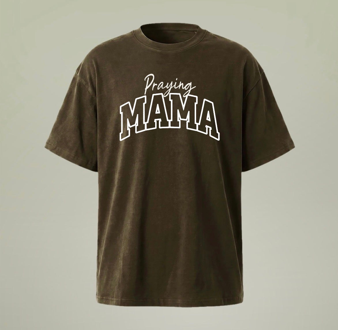 Praying Mama T-Shirt | Mineral Washed Tee